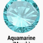 March - Aquamarine +$10.00